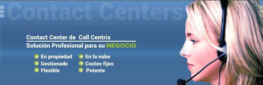 Contact Centers de Call Centrix
